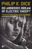 Do androids dream of electric sheep 4