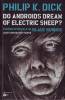 Do androids dream of electric sheep 6