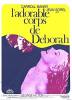 Adorable Corps de Deborah, L'