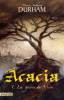 Acacia, tome 1 - La Guerre du Mein